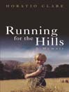 Running for the Hills (eBook): A Family Story